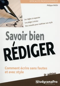 Efficacité professionnelle : savoir bien rédiger