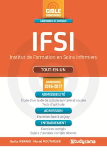 Ifsi - institut de formation en soins infirmiers - tout-en-un (concours 2016/2017)