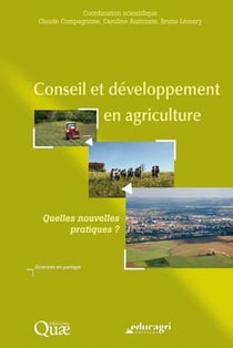 Conseil et developpement en agriculture - quelles nouvelles pratiques ?