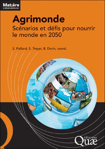 Agrimonde - Sandrine Paillard - scénarios et défis pour nourrir le monde