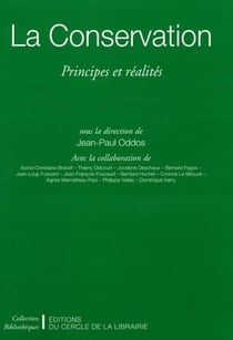 La conservation - principes et réalités