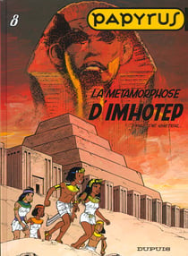 Papyrus Tome 8 : la métamorphose d'Imhotep