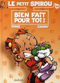 Le Petit Spirou Tome 14 : bien fait pour toi !
