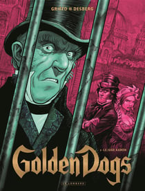 Golden dogs Tome 3 - le juge Aaron