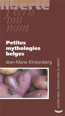 Petites mythologies belges