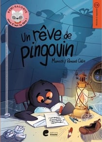 Un reve de pingouin
