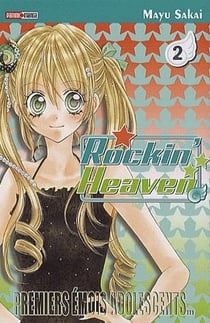 Rockin'heaven : premiers emois adolescents... t.2