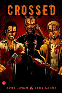 Crossed Tome 4 : psychopathe