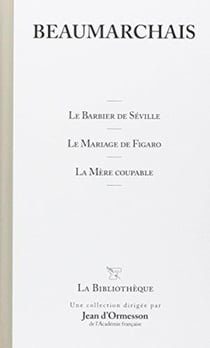 La barbier de Séville - le mariage de Figaro et autres oeuvres Tome 20