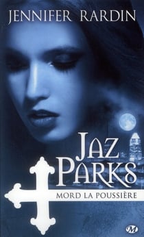 Jaz Parks Tome 2