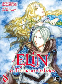 Elin, la charmeuse de betes t.8