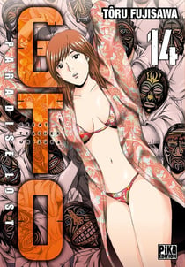 GTO - paradise lost Tome 14