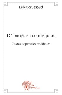 D'apartés en contre-jours