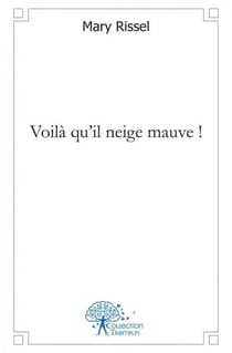 Voilà qu'il neige mauve !