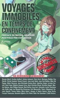 Voyages immobiles - en temps de confinement