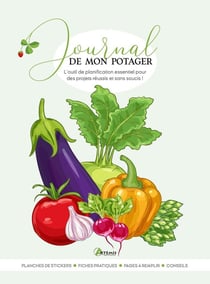 Journal de mon potager : L'outil de planification essentiel pour des projets réussis et sans soucis !