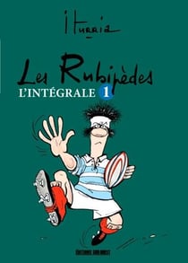 Les Rubipèdes : Intégrale vol.2