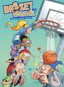 Basket dunk Tome 2