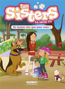 Les Sisters : La Série TV (Roman) (Intégrale) (tome 10) - - Comédie  [BDNET.COM, une librairie du réseau Canal BD]