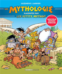 Les Petits Mythos Hors-Série : la mythologie racontée par les Petits Mythos