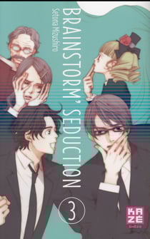 Brainstorm seduction Tome 3