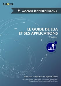 Le guide de Lua et ses applications - manuel d'apprentissage (2e édition)