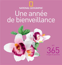 Une année de bienveillance