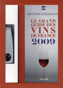 Le grand guide des vins de france (édition 2009)