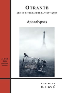 REVUE OTRANTE n.47 : apocalypses (édition 2020)