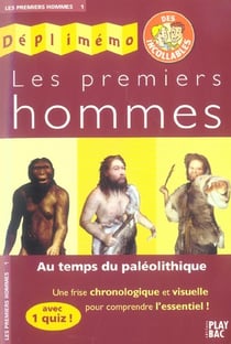 Les premiers hommes - au temps du paleolithique