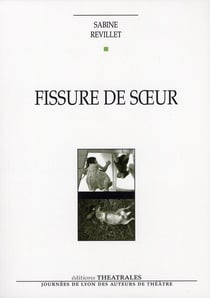 Fissure de soeur