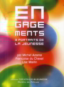 Engagement[s] - 3 pièces