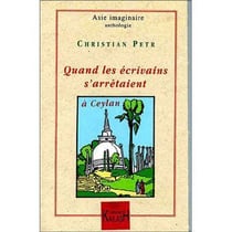 Quand les écrivains s'arrêtaient à Ceylan - 1885-1929