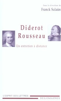 Diderot-rousseau : un entretien a distance