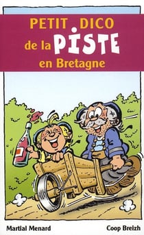 Petit dico de la piste en Bretagne