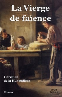 La vierge de faïence