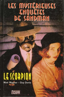 Les mysterieuses enquetes de sandman : le scorpion