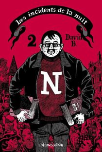 Les incidents de la nuit Tome 2