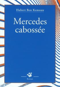 Mercedes cabossee.