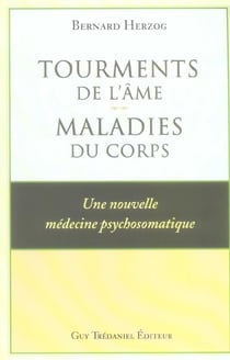 Tourments de l'ame : maladies du corps