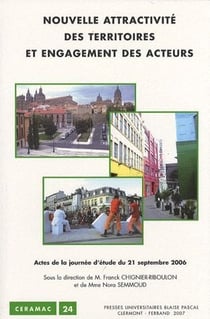 Nouvelle attractivité des territoires et engagement des acteurs