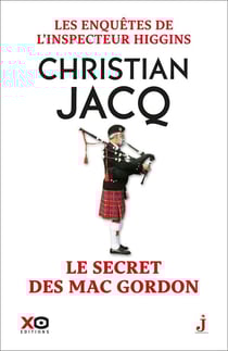 Les enquêtes de l'inspecteur Higgins Tome 11 : le secret de Mac Gordon