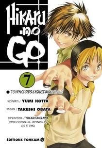 Hikaru no go Tome 7 : tournoi des lionceaux