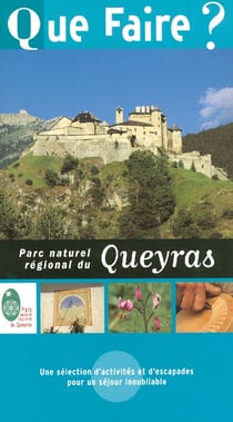 Que faire dans le parc naturel régional du queyras