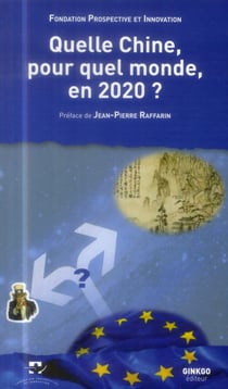 Quelle chine pour quel monde en 2020 ?
