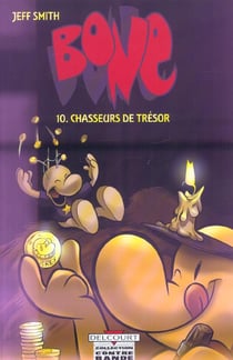 Bone Tome 10 : Chasseurs de tresor