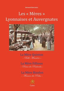 Les "mères" lyonnaises et auvergnates