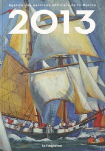 Agenda 2013 des peintres officiels de la marine