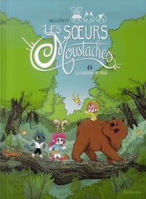 Les Soeurs Moustaches T01 La Balade De Mai
