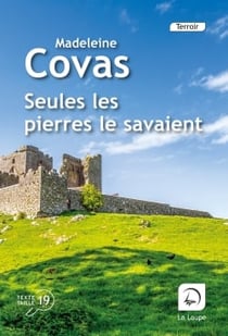 Seules les pierres le savaient